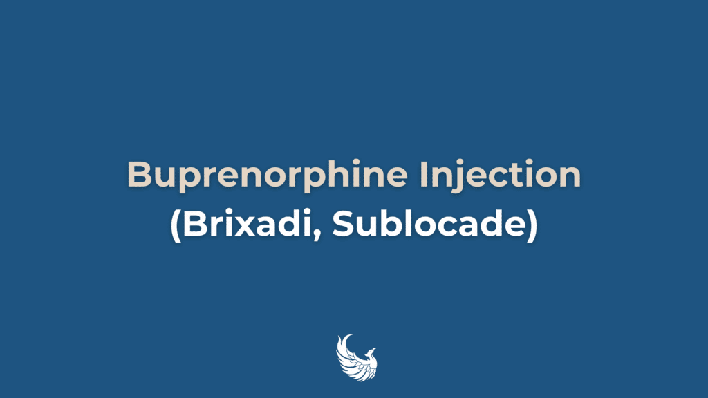 buprenorphine injection (brixadi & sublocade)